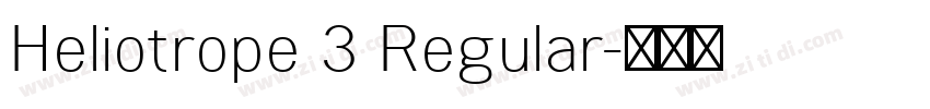 Heliotrope 3 Regular字体转换